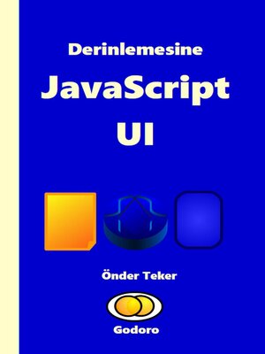 cover image of Derinlemesine JavaScript UI